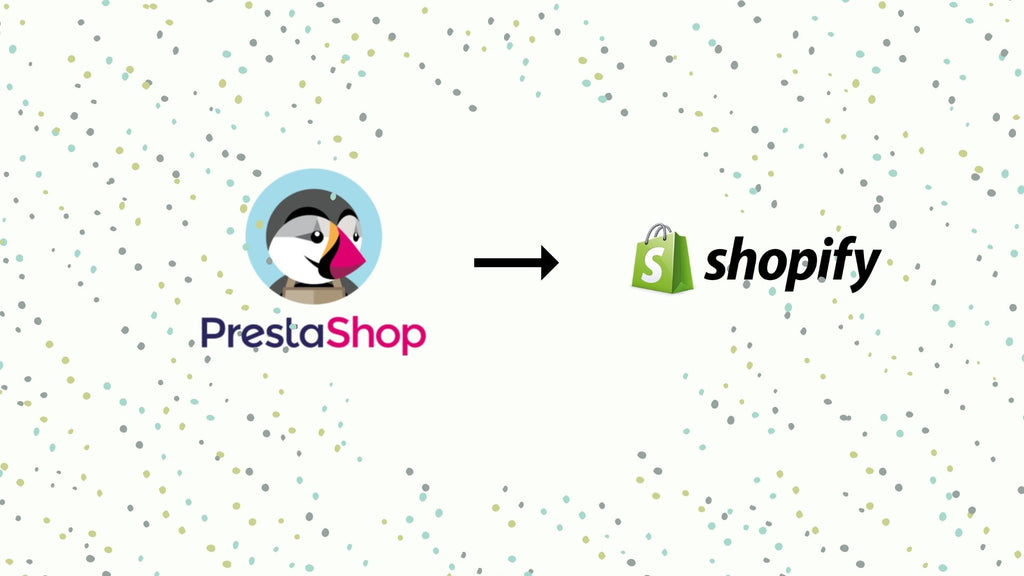 Migration de Prestashop vers Shopify